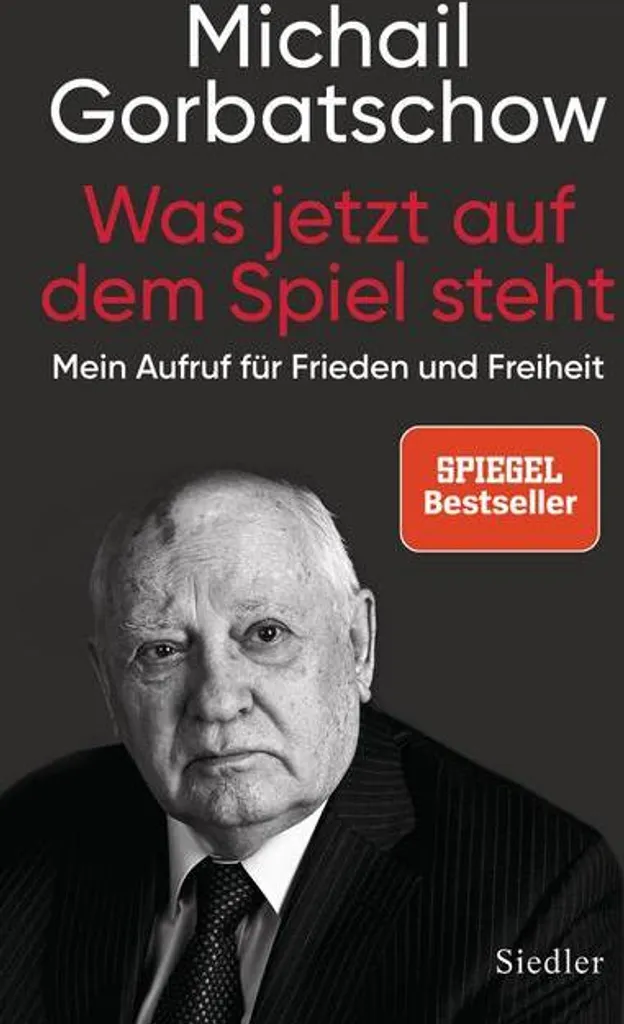 Livre Was Jetzt Auf Dem Spiel Steht de Mikhaïl Gorbatchev Essai Politique