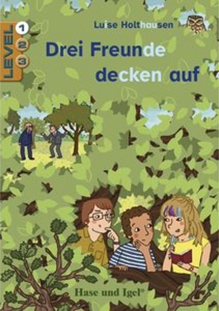 Drei Freunde decken auf / Level 1