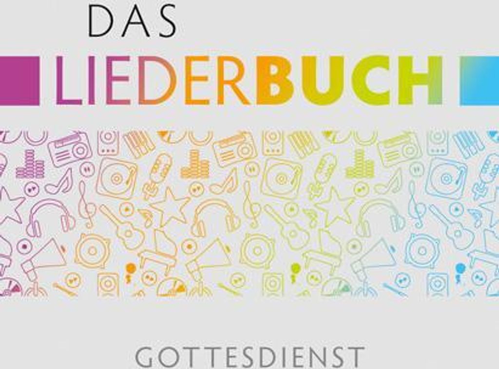 Das Liederbuch - Gottesdienst
