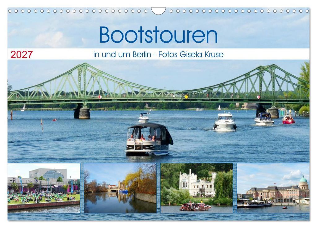 Bootstouren in und um Berlin (Wandkalender 2027 DIN A3 quer), CALVENDO Monatskalender