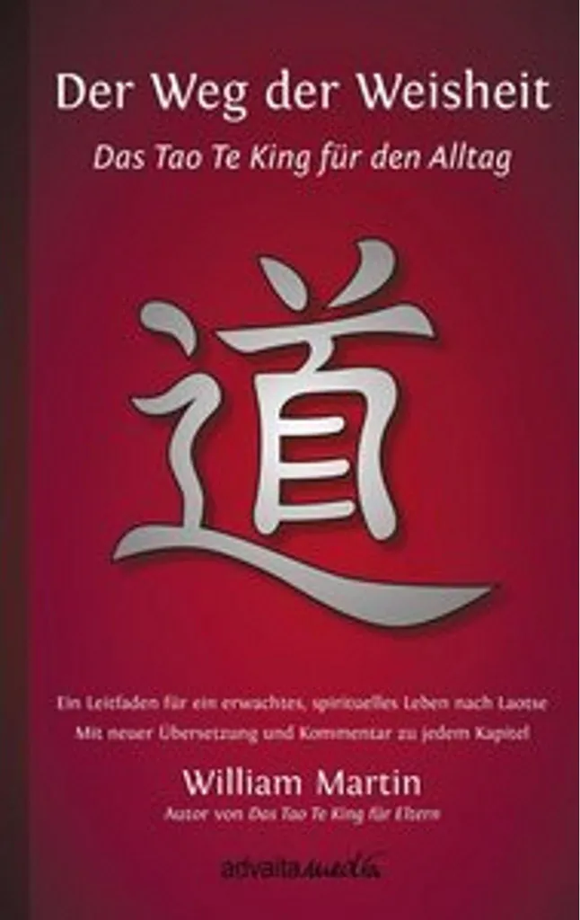 Livre de sagesse Der Weg der Weisheit guide de développement personnel