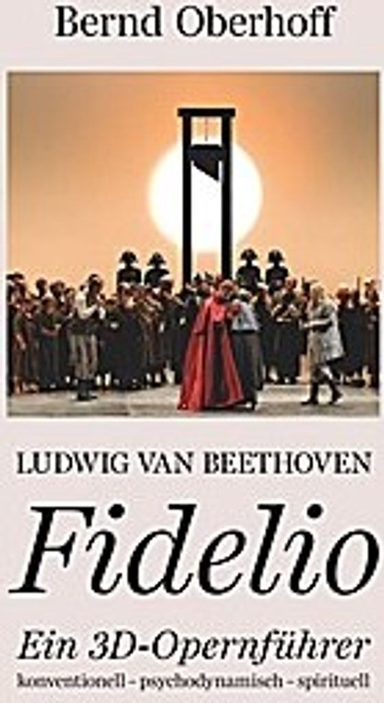 Ludwig van Beethoven - Fidelio