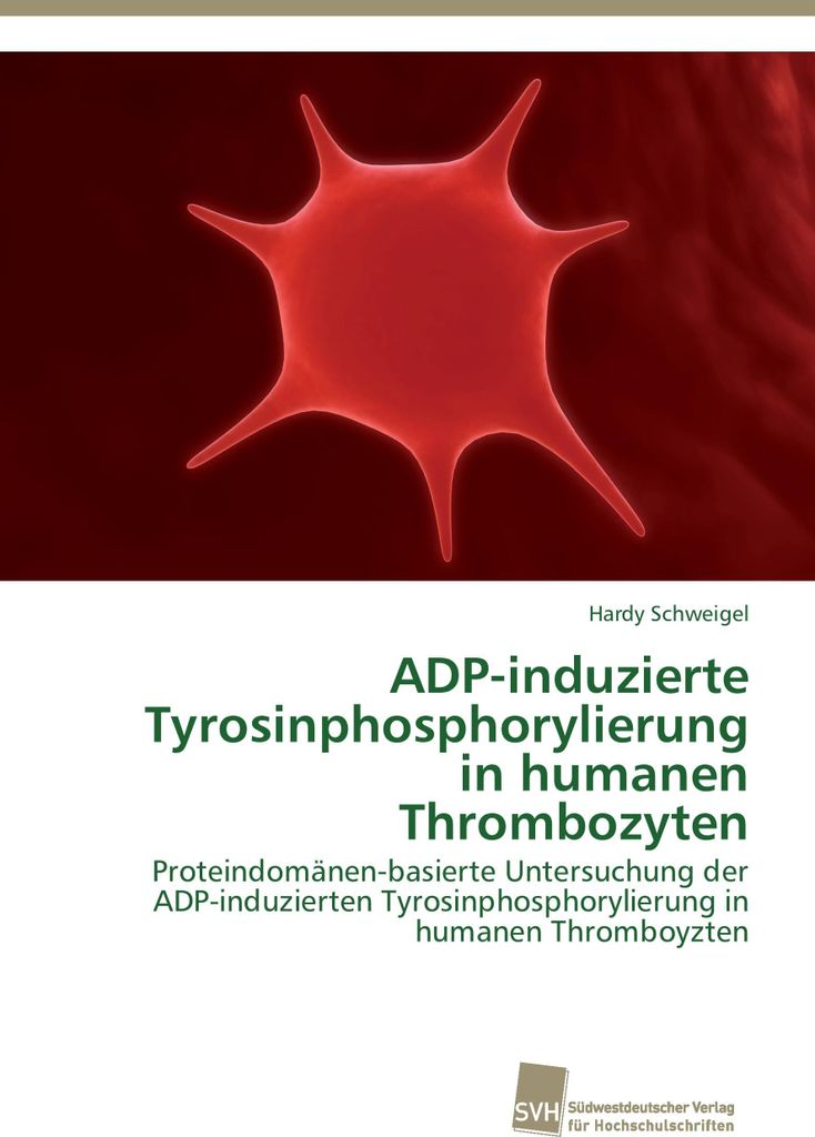 ADP-induzierte Tyrosinphosphorylierung in humanen Thrombozyten