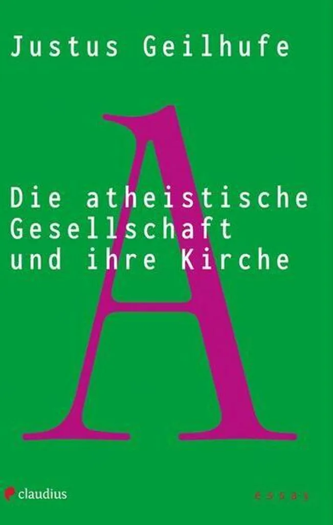Die atheistische Gesellschaft und ihre Kirche - Décrypter la Laïcité