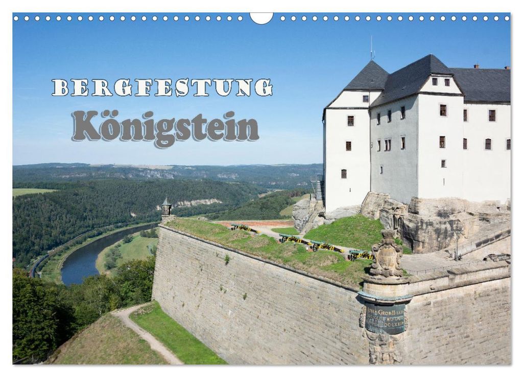 Bergfestung Königstein (Wandkalender 2027 DIN A3 quer), CALVENDO Monatskalender