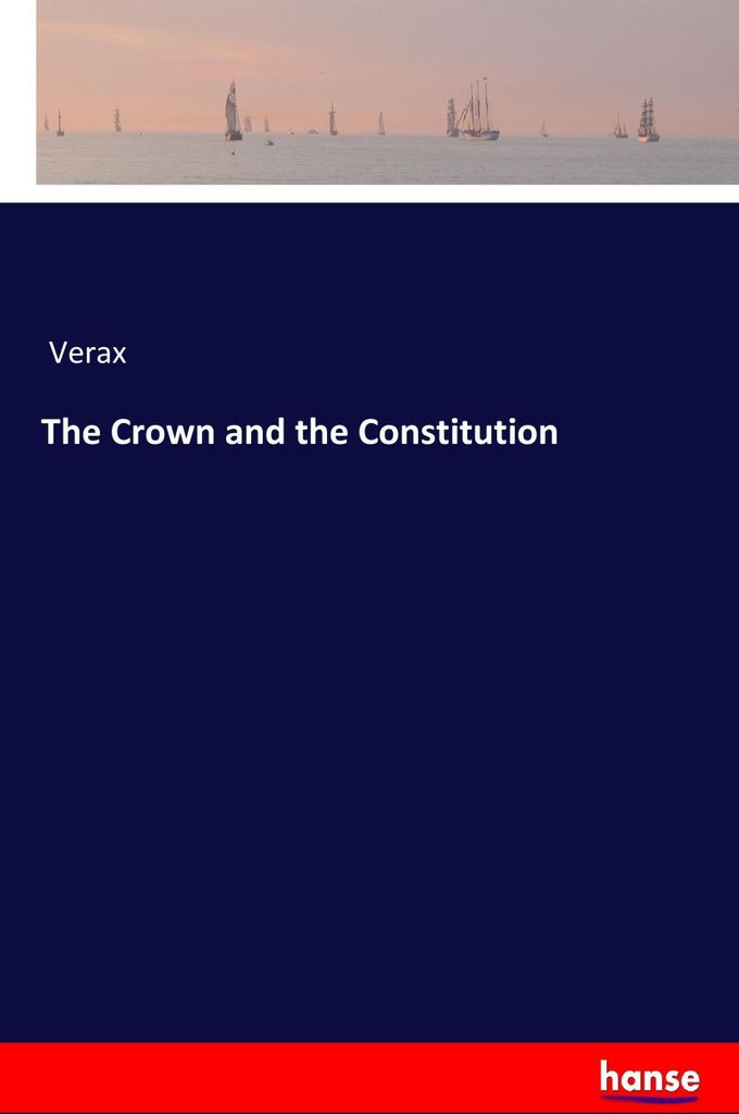 The Crown and the Constitution