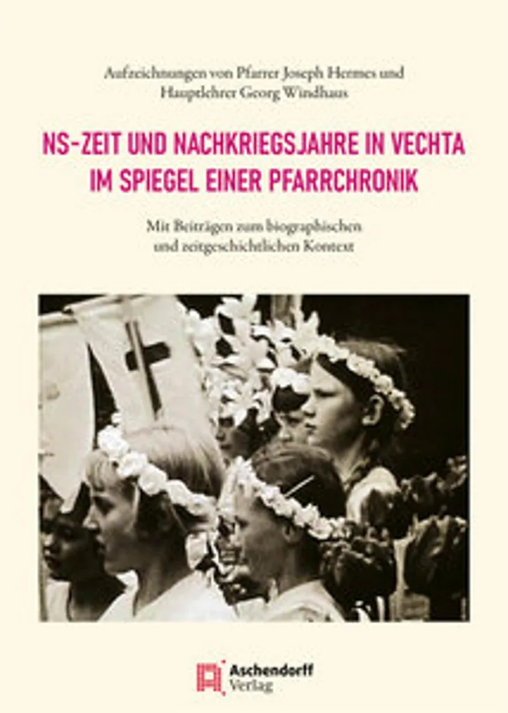 Livre d'Histoire Régionale sur Vechta : Chronique des Années de Guerre