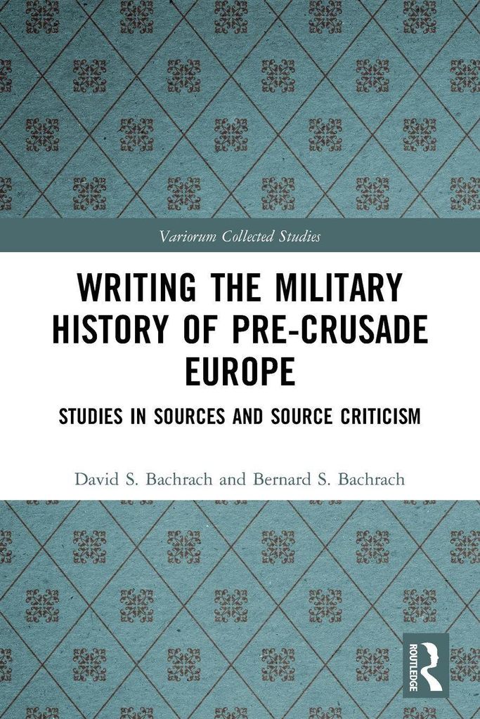 Writing the Military History of Pre-Crusade Europe