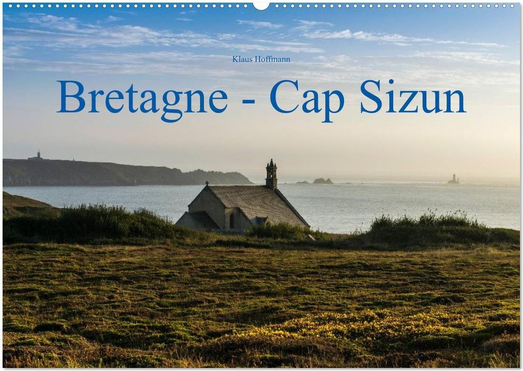 Bretagne - Cap Sizun (Wandkalender 2026 DIN A2 quer), CALVENDO Monatskalender