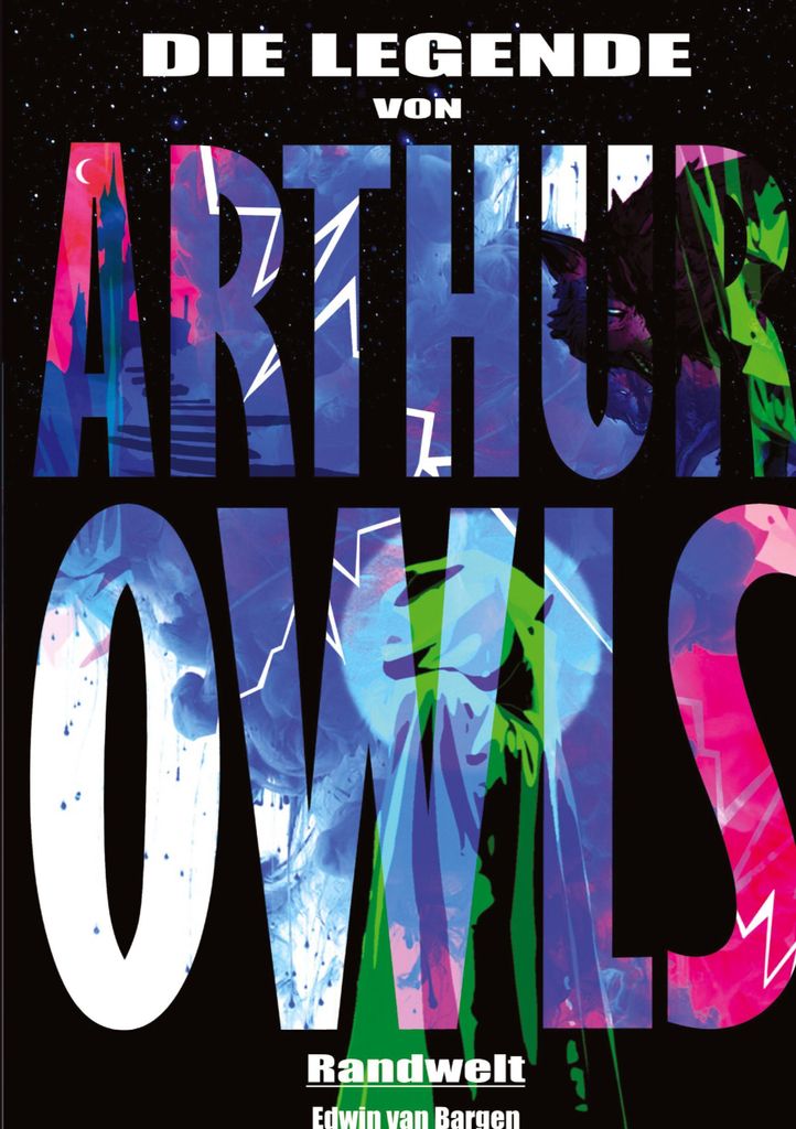 Die Legende von Arthur Owls (Fantasy)