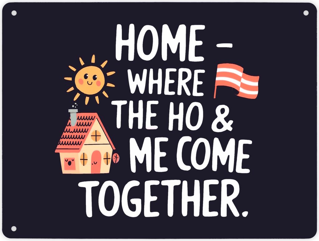 Home Metallschild XL in 21x28 cm - Where Ho & Me come together