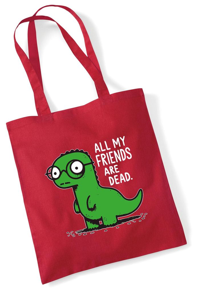Huuraa Jutebeutel All friends are dead T-Rex 10 Liter Classic Red Baumwolle Tasche Geschenkidee