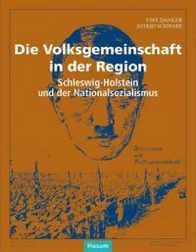Livre Die Volksgemeinschaft in der Region : Études d'histoire régionale