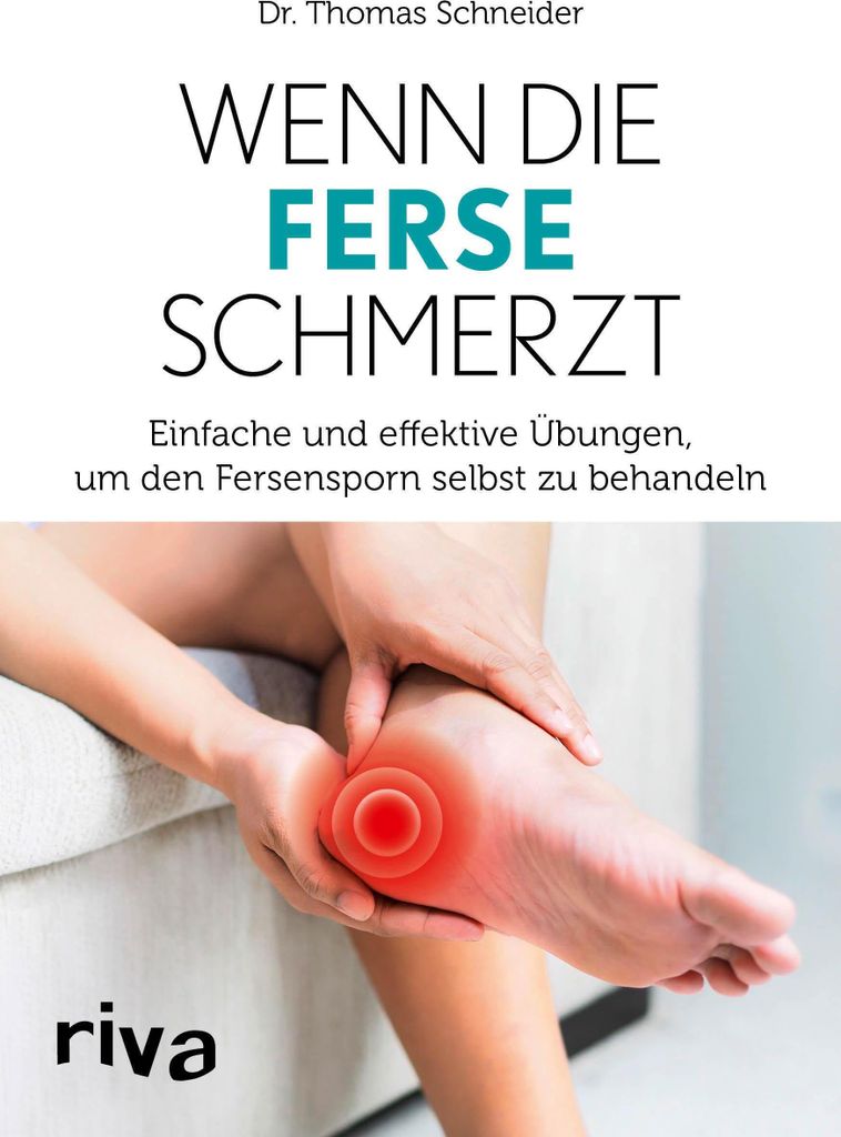 Wenn die Ferse schmerzt