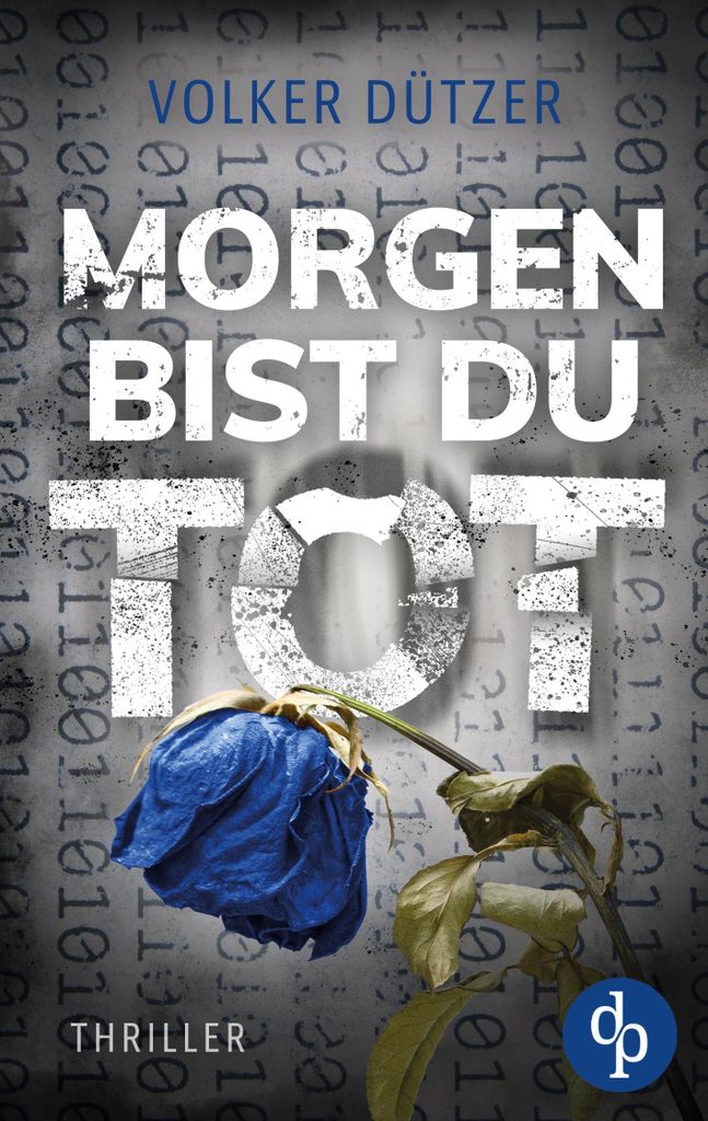 Morgen bist du tot