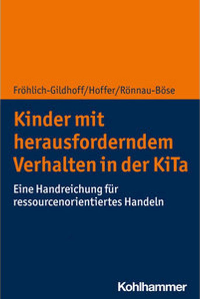 Kinder mit herausforderndem Verhalten in der KiTa