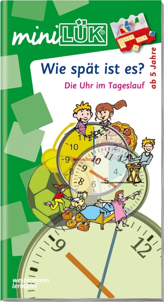 miniLÜK. Wie spät ist es?: Die Uhr im Tageslauf Produktbild 