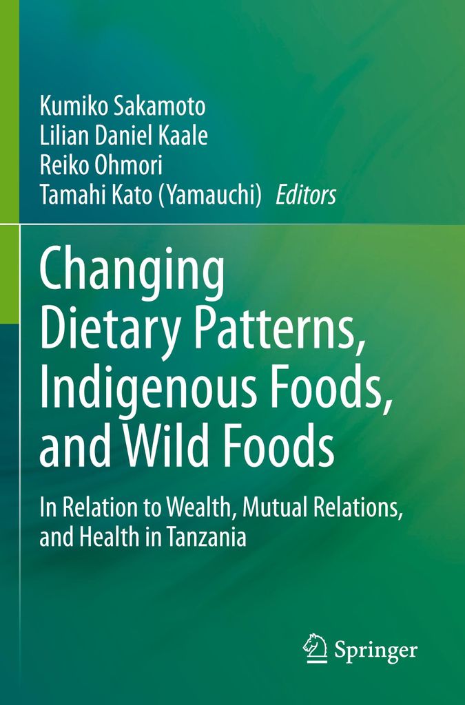 Changing Dietary Patterns, Indigenous Foods, and Wild Foods