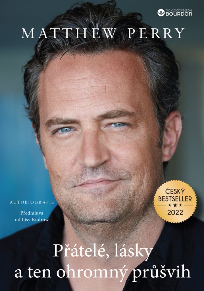 Matthew Perry - Přátelé, lásky a ten ohromný průšvih (Perry Matthew)
