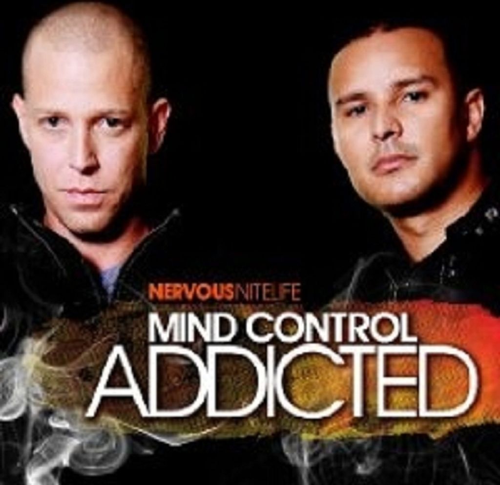Mind Control-Nervous Nitelife-Addicted