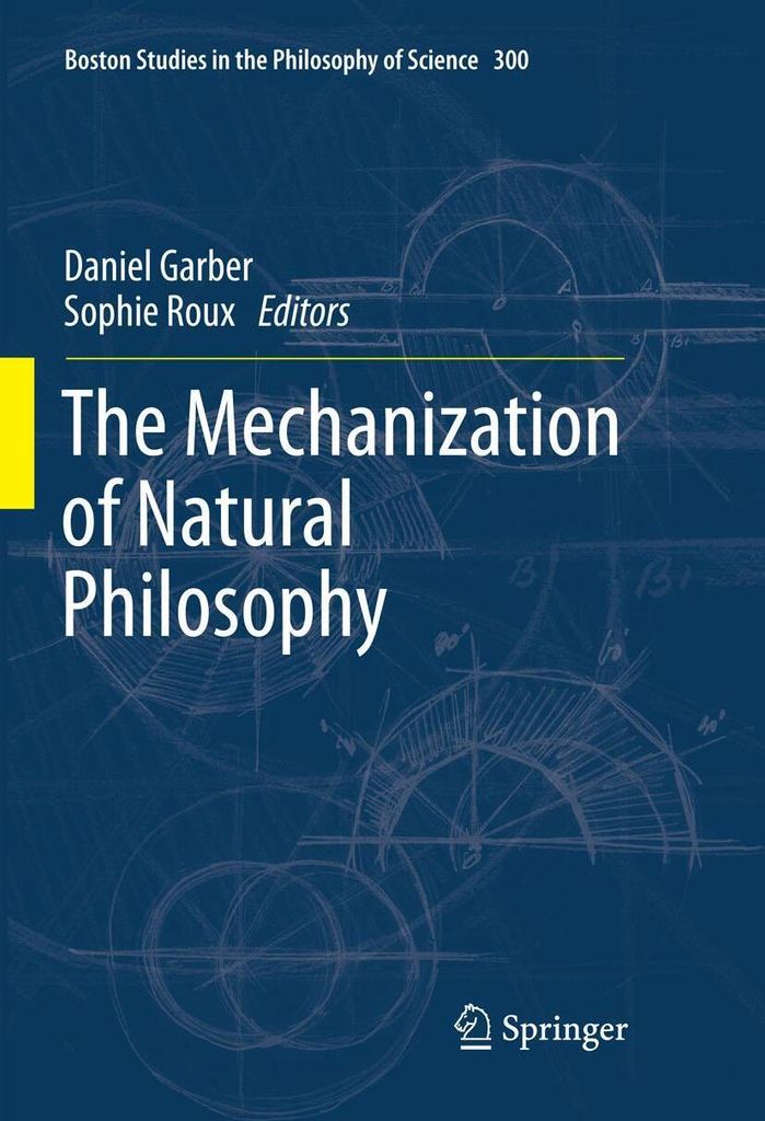 The Mechanization of Natural Philosophy