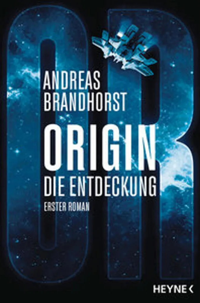 Origin Die Entdeckung Tome 1 Andreas Brandhorst SF Qualité Supérieure