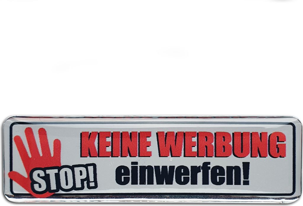 Keine Werbung - Aufkleber - einwerfen Stop 1x 3D-Chrome-Optik - für Briefkasten - Zeitungsrolle - Letterbox 68x22 mm