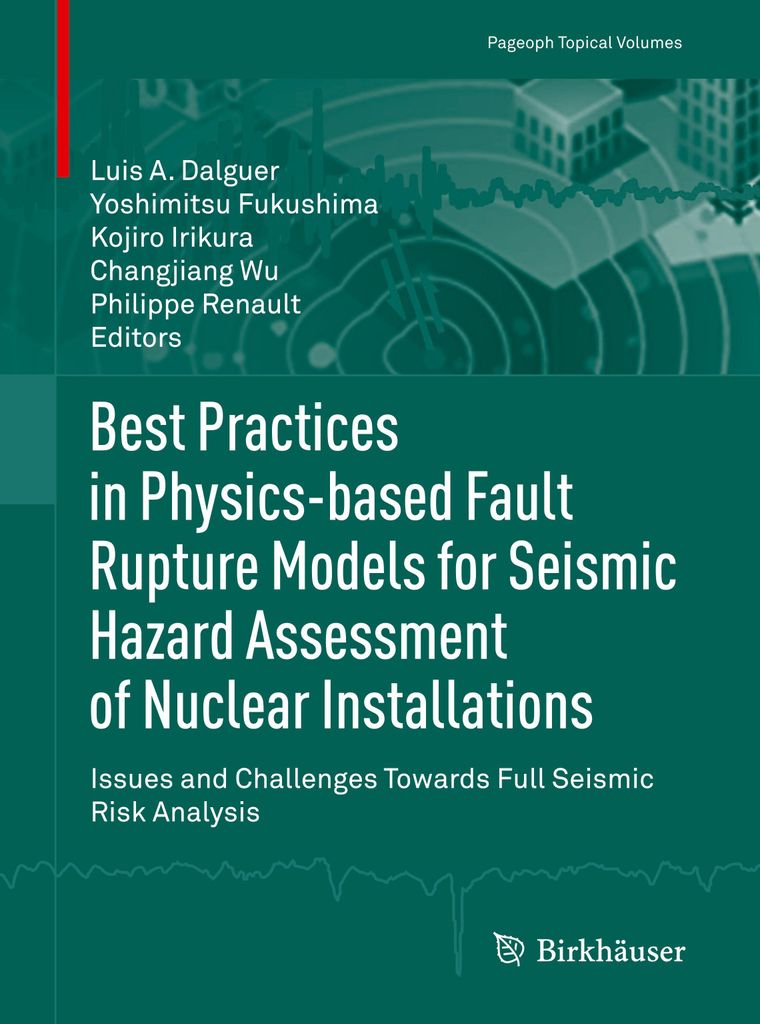 Best Practices in Physics-based Fault Rupture Models for Seismic Hazard Assessment of Nuclear Installations