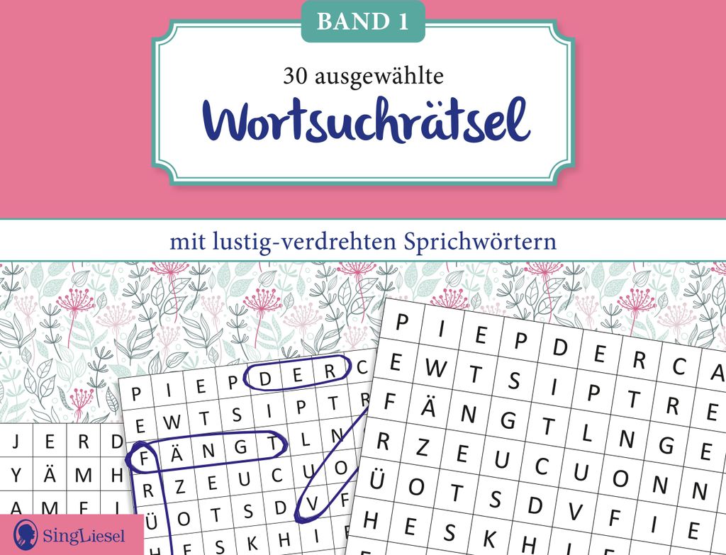 Wortsuchrätsel für Senioren mit lustig-verdrehten Sprichwörtern. Rätsel-Spaß, Beschäftigung und Gedächtnistraining für Senioren. Auch mit D...