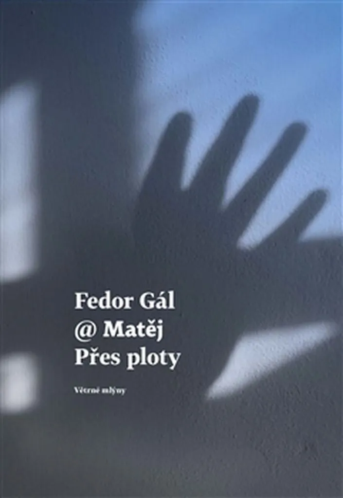 Dialogue Přes ploty Fedor Gál - Livre Broché avec Correspondance