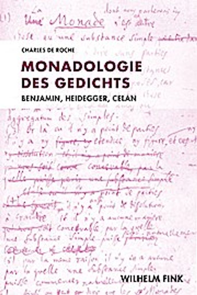 De Roche, C: Monadologie des Gedichts