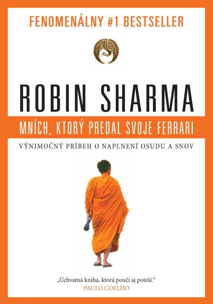 Mních, ktorý predal svoje ferrari | Robin Sharma