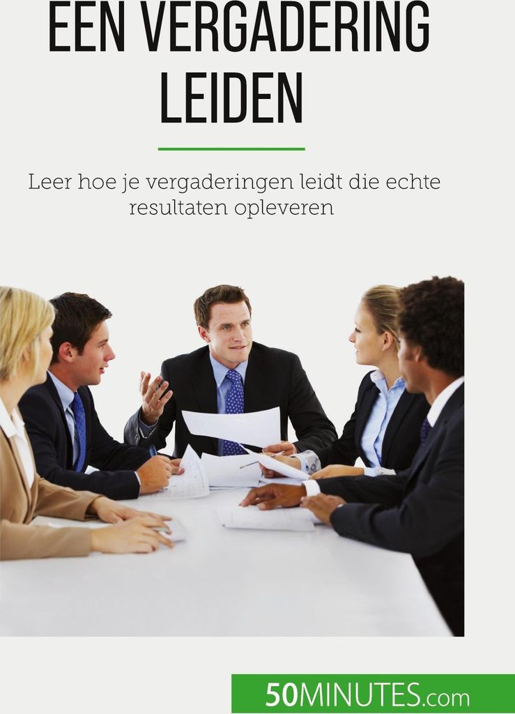Een vergadering leiden