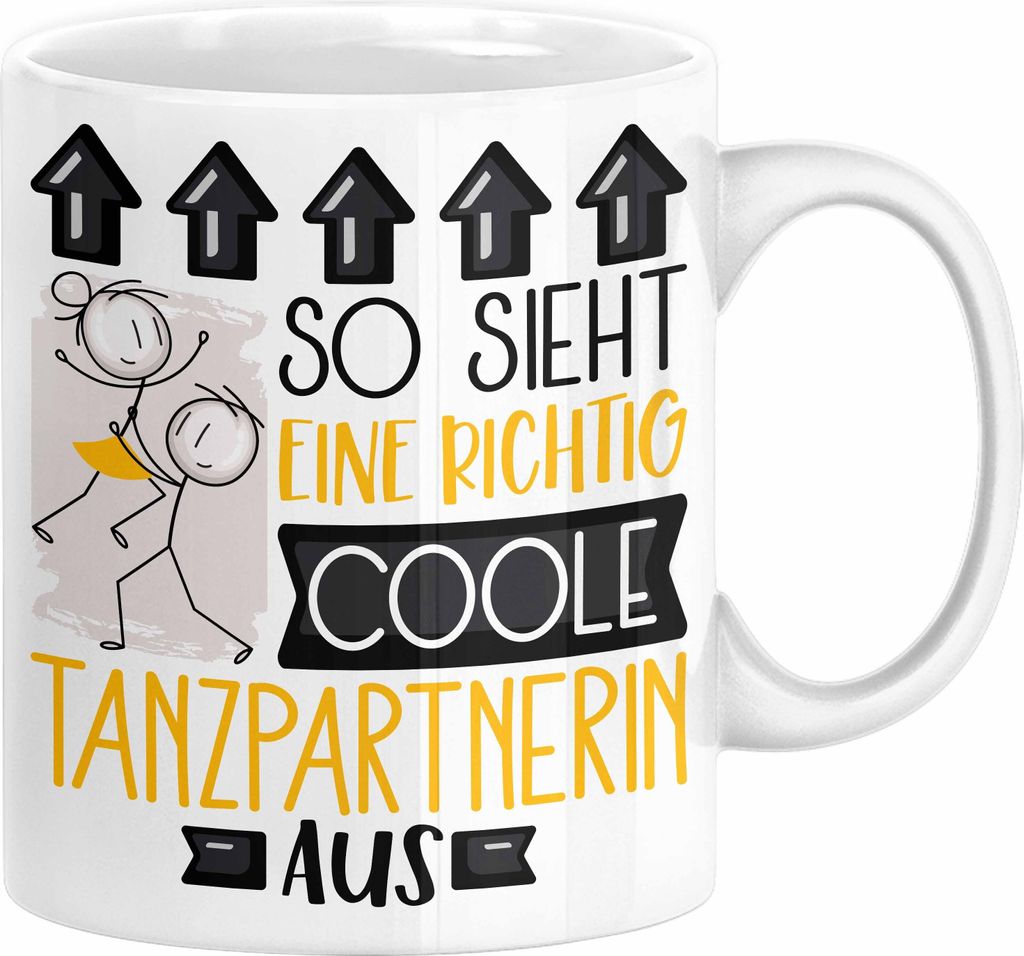 Tanzpartnerin Geschenk Tasse Lustig Geschenkidee für Tanzpartnerin Geburtstag So Sieht Eine Richtig Coole Tanzpartnerin Aus Frauen Spruch (Weiß)