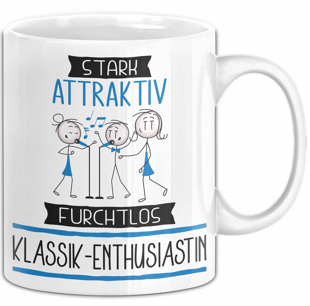 Klassik-Enthusiastin Tasse Geschenk Becher Stark Attraktiv Furchtlos Klassik-Enthusiastin Lustige Geschenkidee (Weiß)