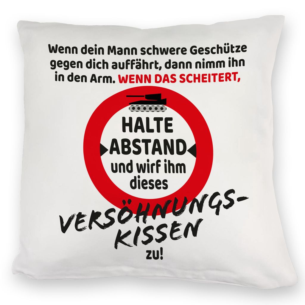 Ehe Kuschelkissen mit Warnsymbol und Spruch zum Thema Versöhnung für die Frau