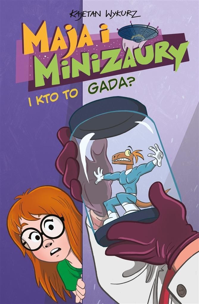 Maja I Minizaury T.4 I Kto To Gada?