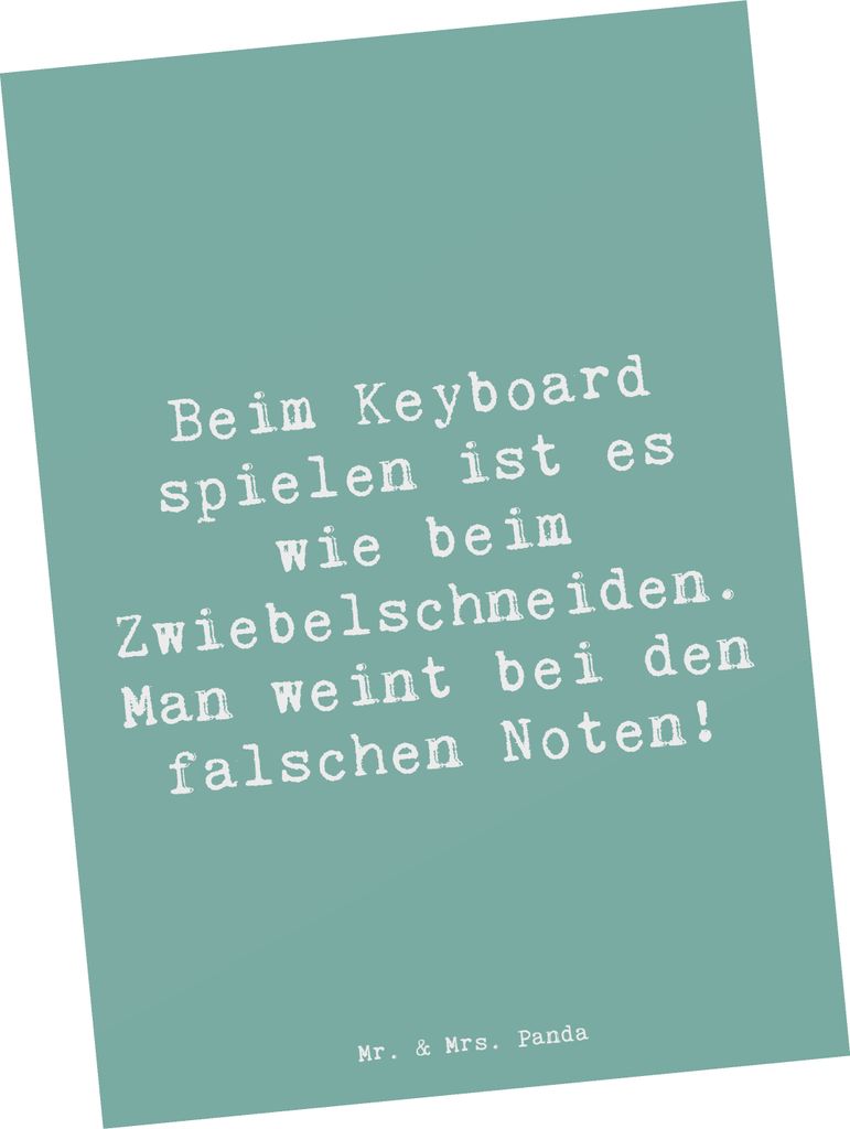Mr. & Mrs. Panda Postkarte Spruch Keyboard Tränen - Meeresbrise - Geschenk, Ansichtskarte, Emotionen, kunstkarte, Musik, Lernen, Klaviere, Musiker...