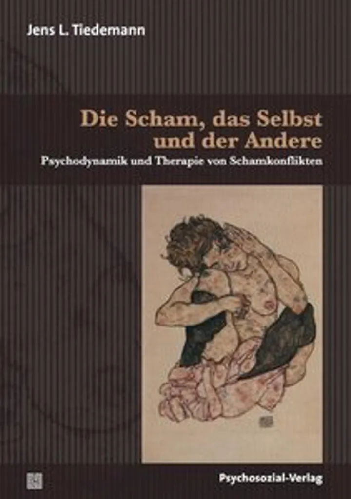 Die Scham, das Selbst und der Andere : Analyse de la Psyché Humaine