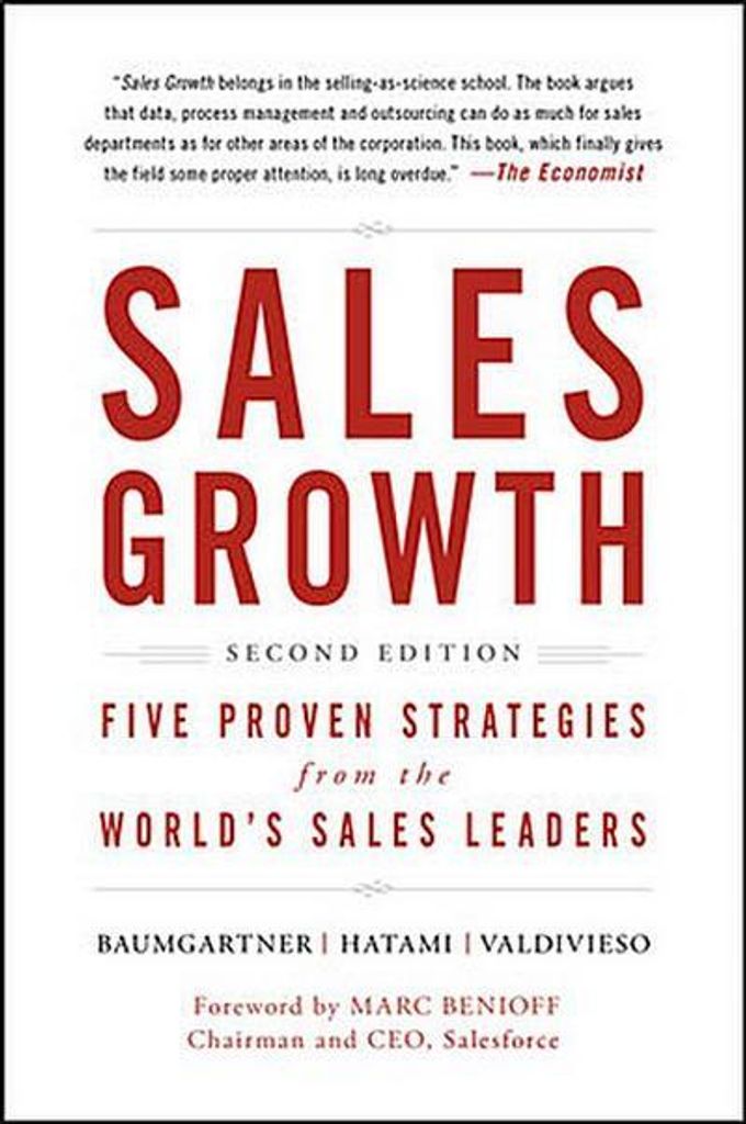 Sales Growth: Five Proven Strategies from the World's Sales Leaders