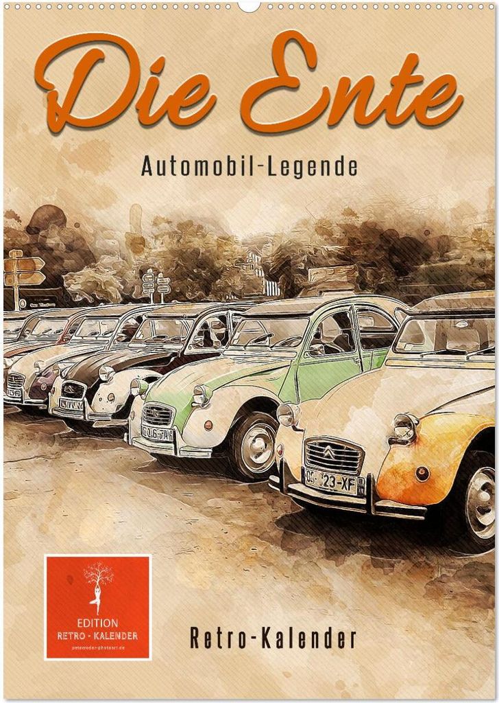 Die Ente - Automobil Legende (Wandkalender 2026 DIN A2 hoch), CALVENDO Monatskalender