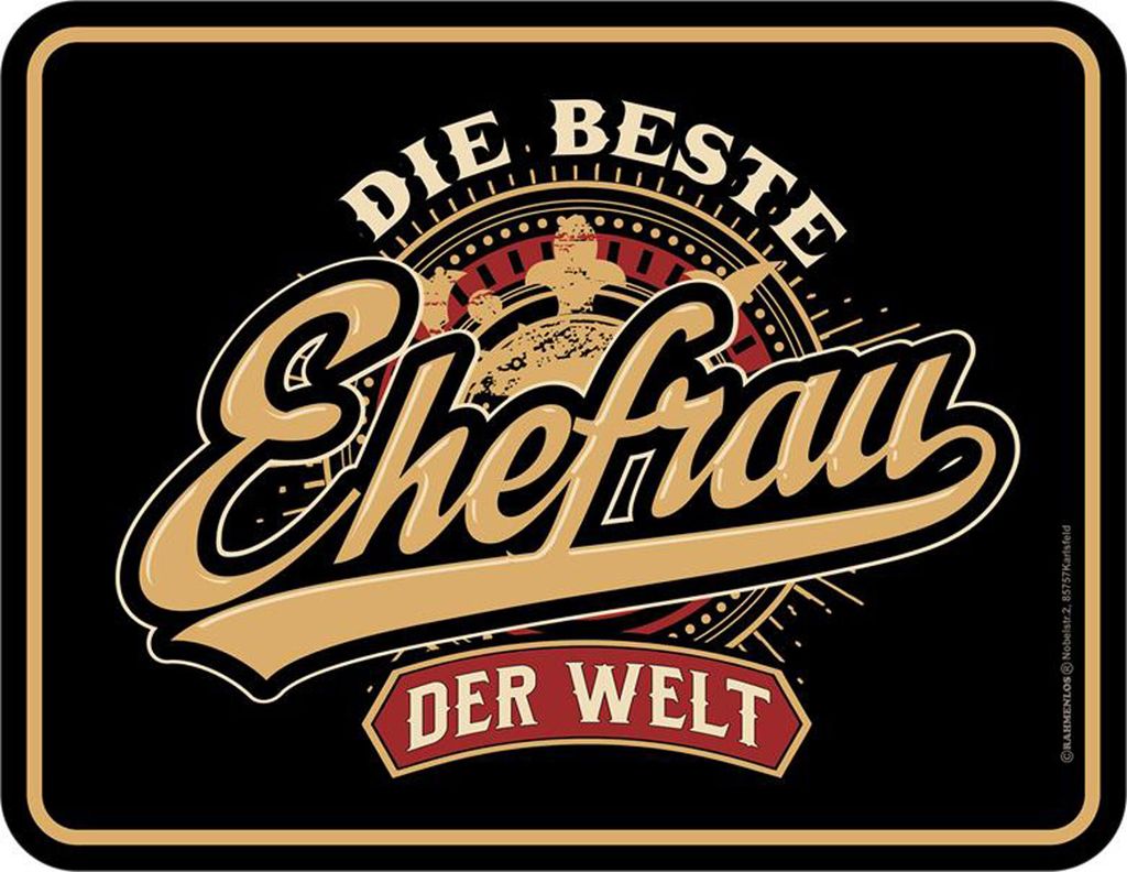 Ehe - Fun-Schilder - beste Ehefrau der Welt