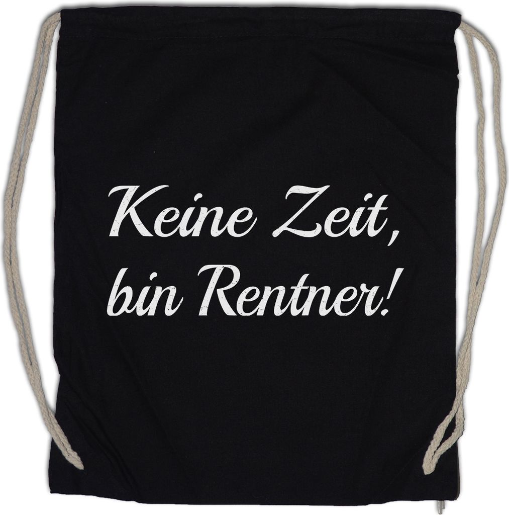 Urban Backwoods Keine Zeit Bin Rentner, Turnbeutel, Farbe: Schwarz