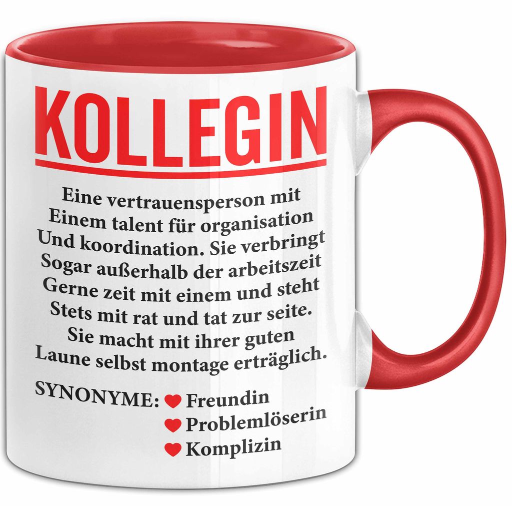 Büroarbeit Kollege Wertschätzung Tasse Geschenk Lustige Geschenkidee Spruch Kollegin (Rot)