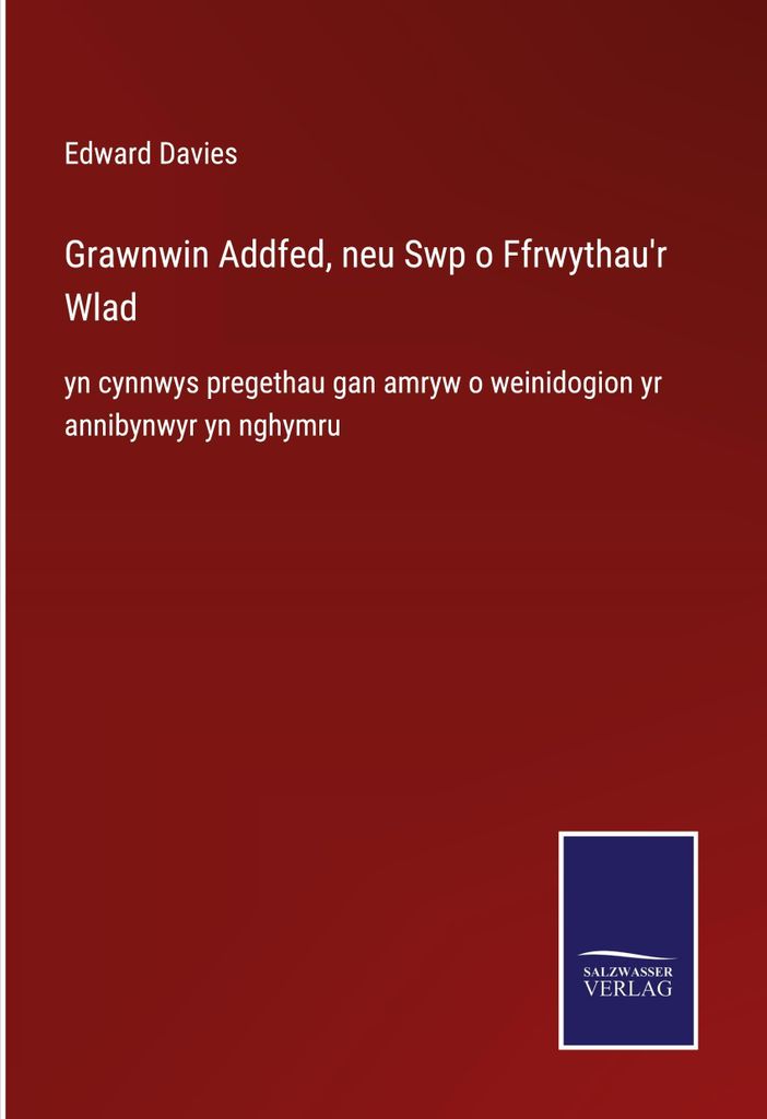 Grawnwin Addfed, neu Swp o Ffrwythau'r Wlad