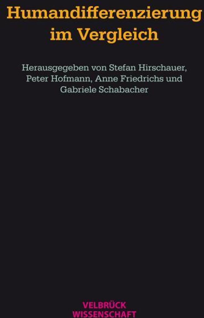 Humandifferenzierung im Vergleich