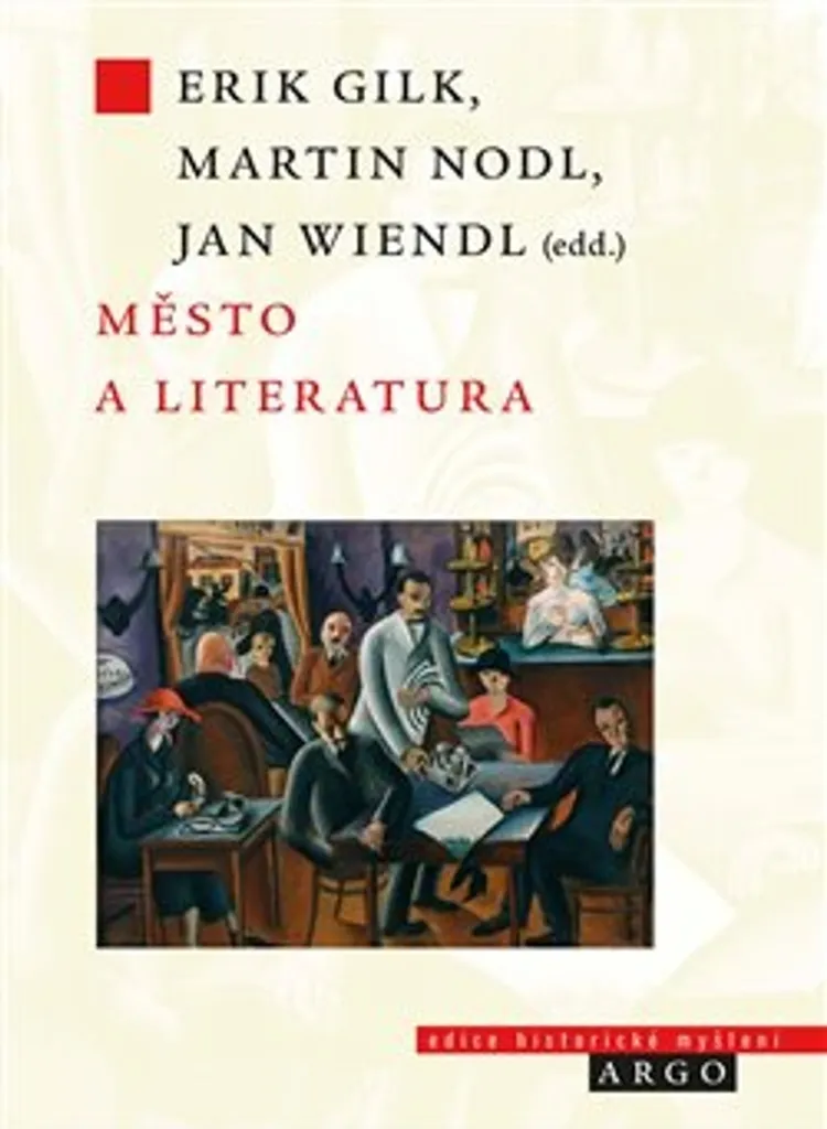 Comprendre la Ville en Littérature avec Město a literatura d'Erik Gilk