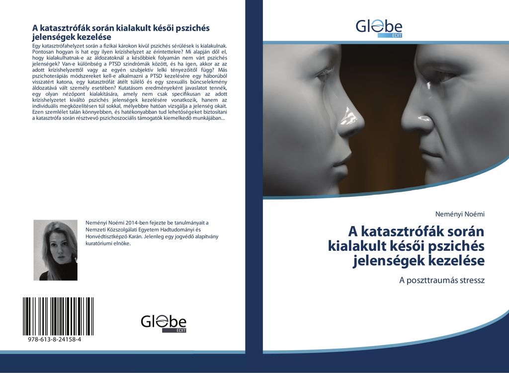 A katasztrófák során kialakult kés¿i pszichés jelenségek kezelése