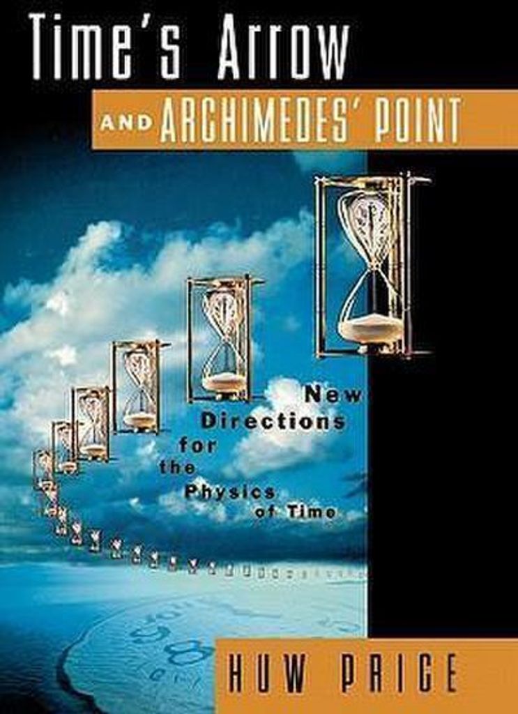 Time's Arrow and Archimedes' Point