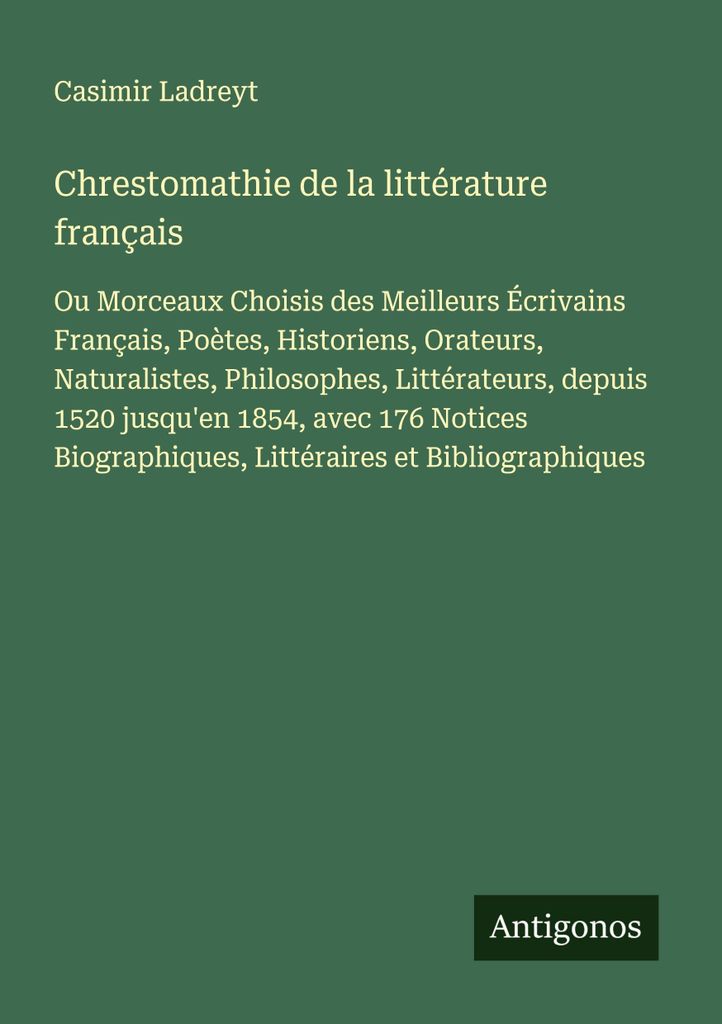 Chrestomathie de la littérature français
